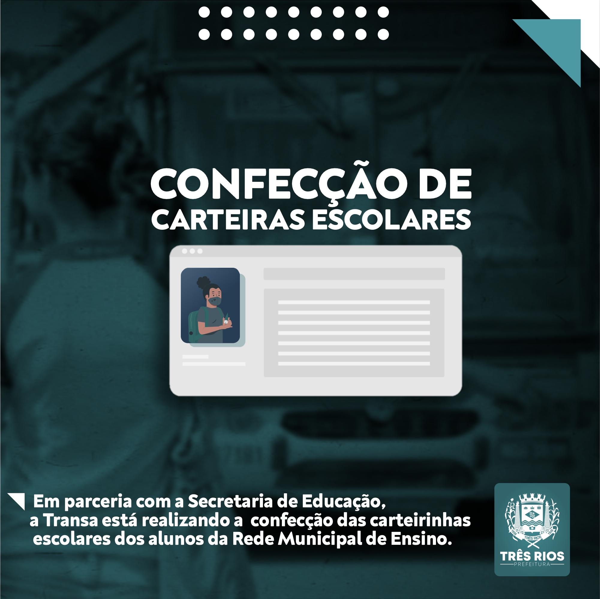 Secretaria de Educação e Transa realizam confecção de carteirinhas escolares 2021; entenda como funciona