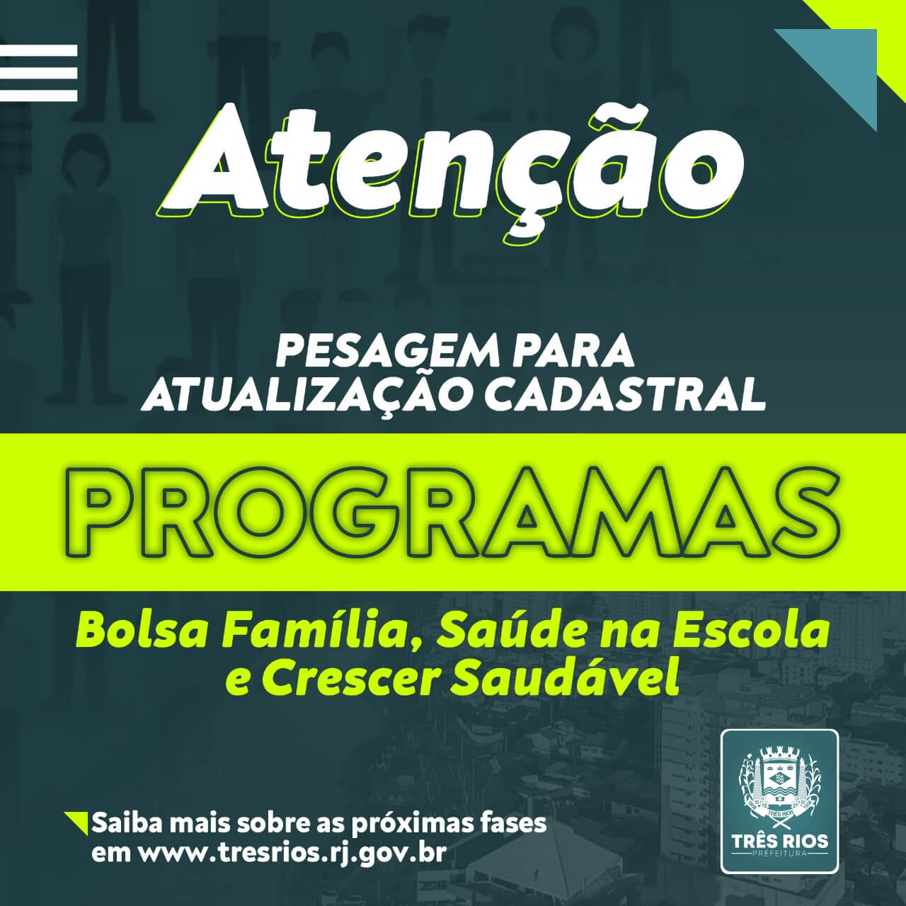 Três Rios inicia atualização de dados cadastrais de beneficiários dos programas Bolsa Família, Saúde na Escola e Crescer Saudável