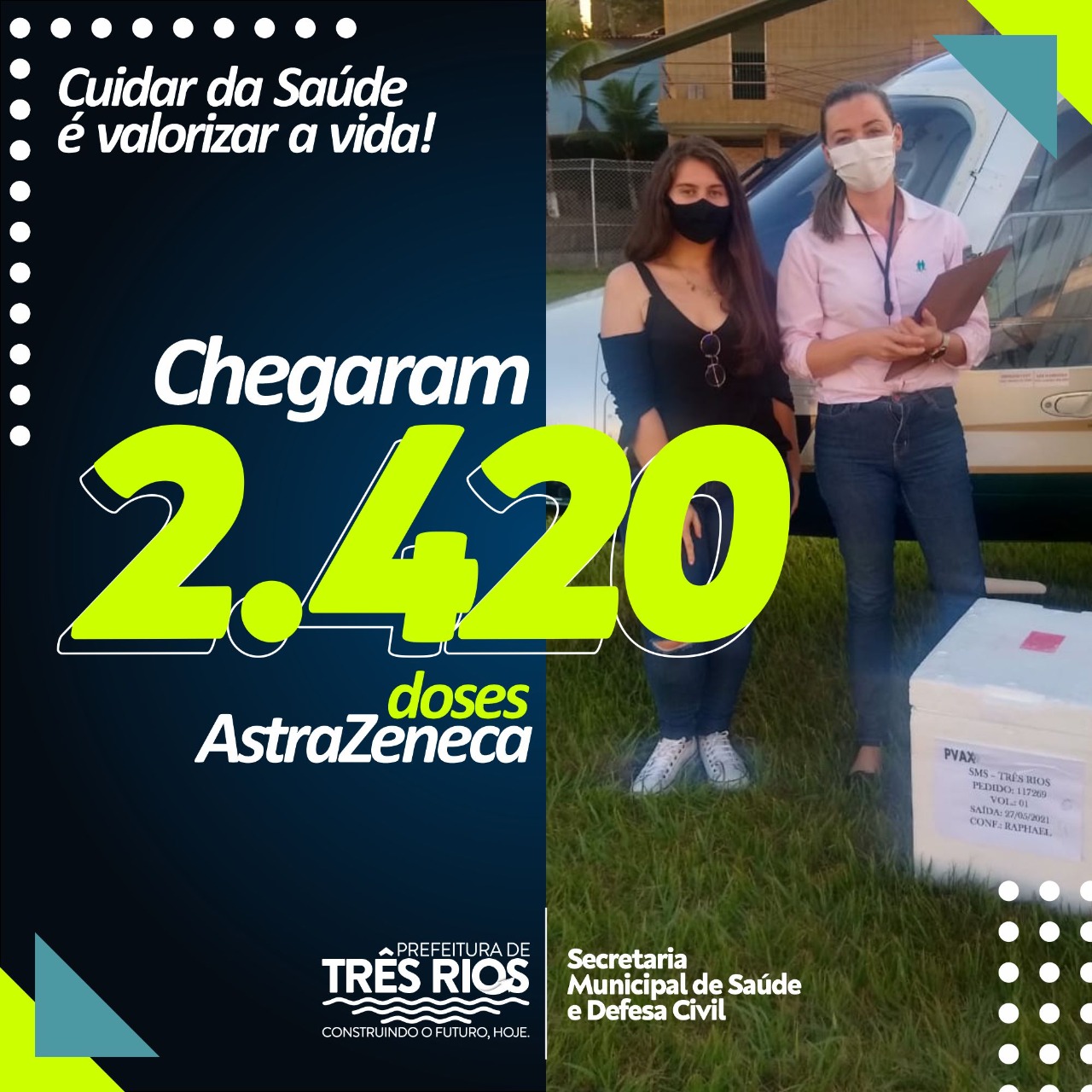 Covid-19: Três Rios recebe 2.420 doses do imunizante AstraZeneca