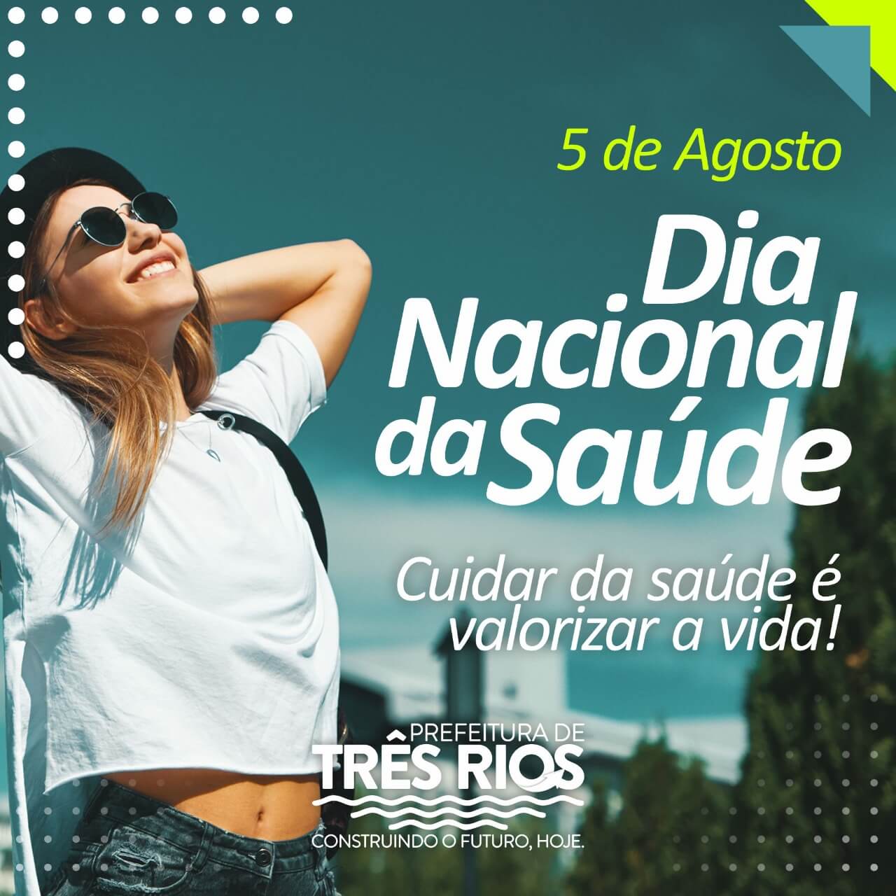 5 de agosto, Dia Nacional da Saúde