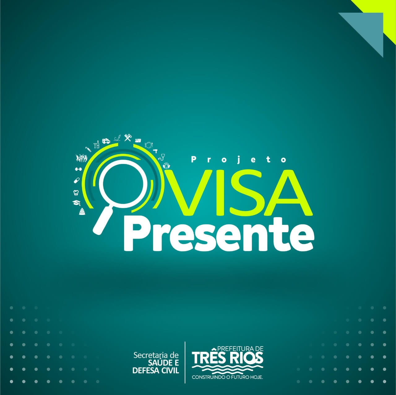Secretaria de Saúde e Defesa Civil de Três Rios abre inscrição para o Projeto VISA Presente