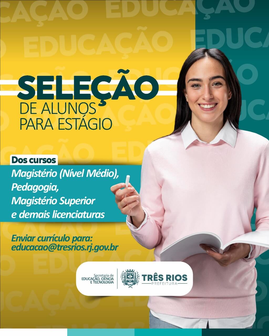 Secretaria de Educação: Seleção de Estagiários