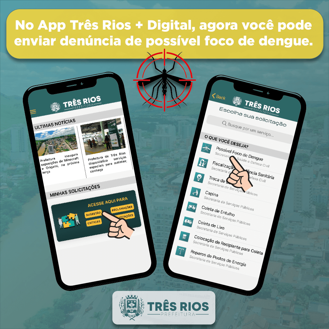 O aplicativo Três Rios + Digital é o novo aliado no combate ao Aedes aegypti.