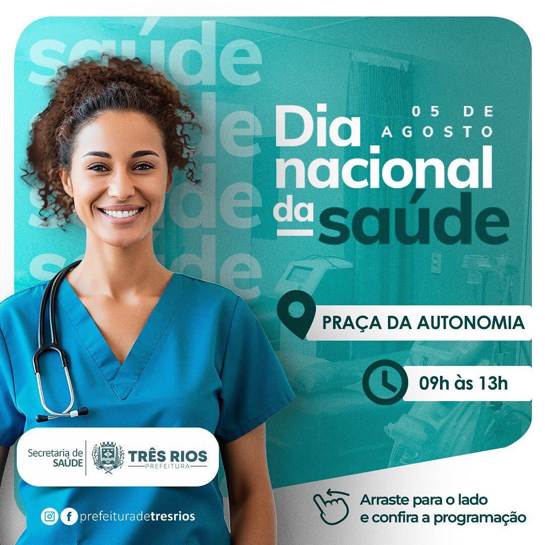Três Rios comemora Dia Nacional da Saúde com ação de saúde e bem estar neste sábado