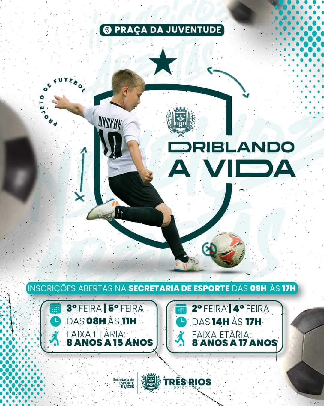 Estão abertas as inscrições para o Programa Driblando a Vida.
