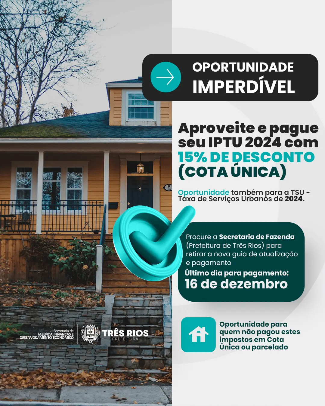 A Prefeitura de Três Rios tem uma boa notícia para quem possui dívidas com o município.