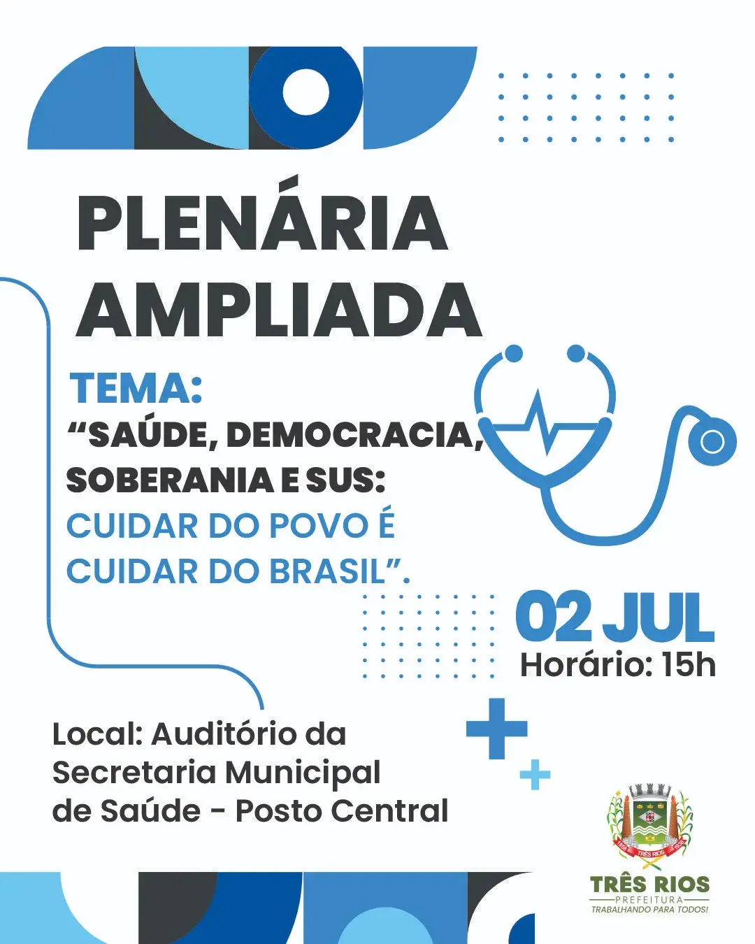 Prefeitura realiza Plenária Ampliada de Saúde no dia 02 de julho