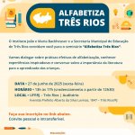 Seminário “Alfabetiza Três Rios” promove debate sobre educação e literatura infantil